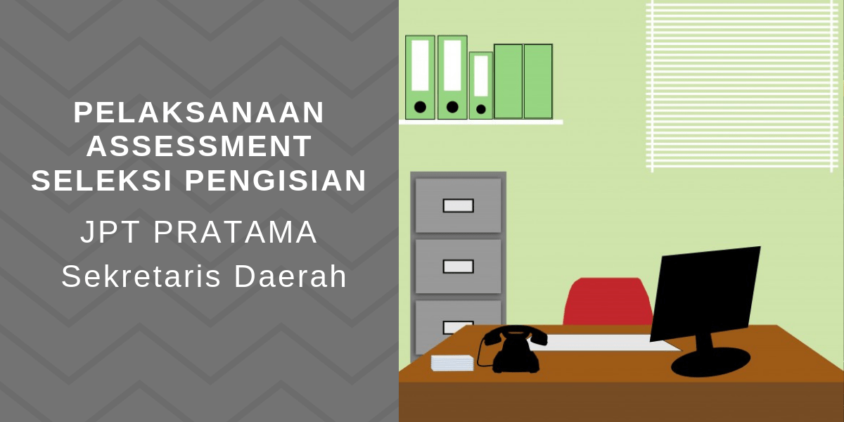 JPT Pratama Sekretaris Daerah