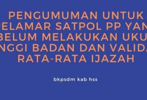 PENGUMUMAN SATPOL PP YG BELUM UKUR BADAN