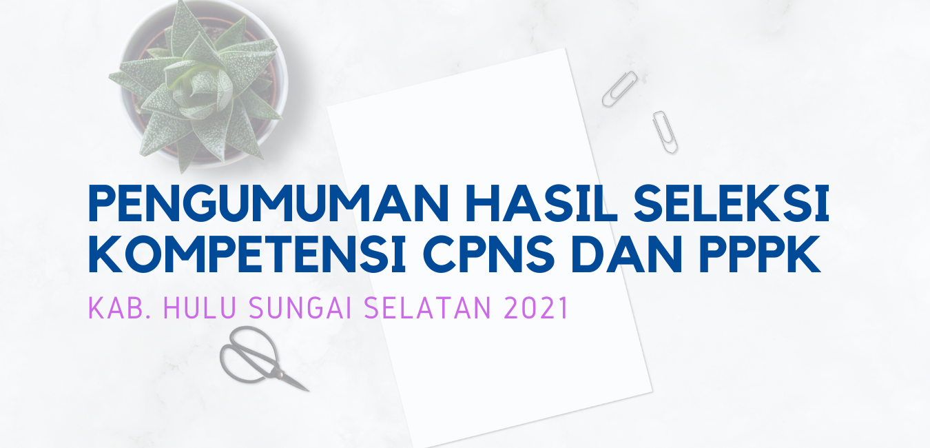 pengumuman cpns hasil seleksi