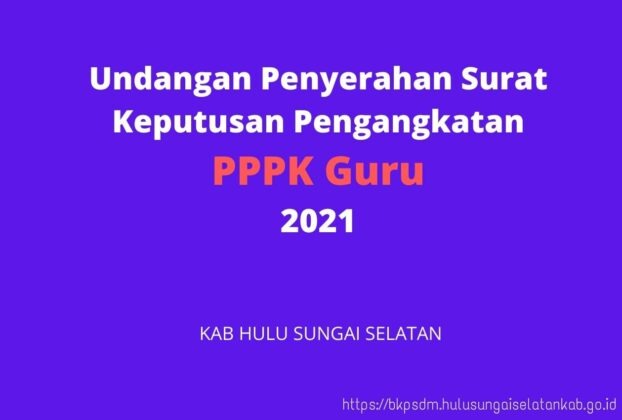 Undangan Penyerahan Surat Keputusan Pengangkatan PPPK Guru Tahun 2021